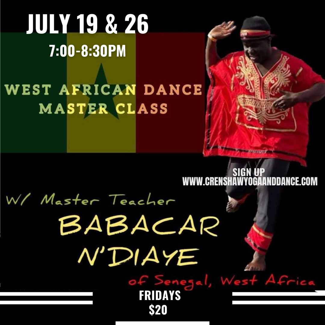 Join Babacar on 2 dates ONLY 7-8:30pm. $20
