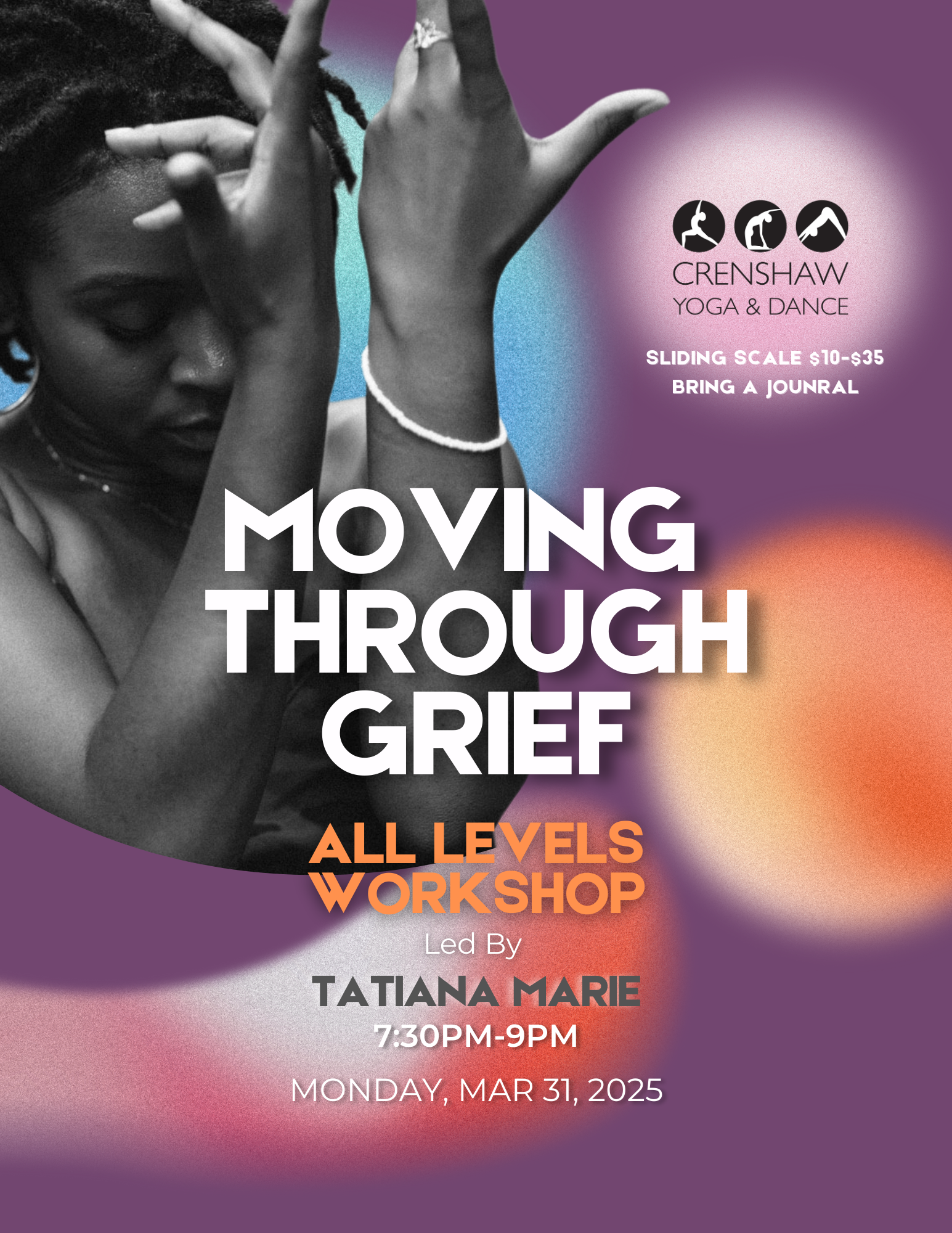 Moving Through Grief with Tatiana.  Every last week of the month.